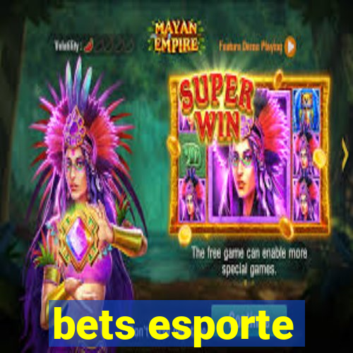 bets esporte